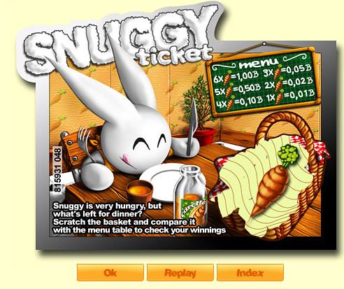 Snuggy Ticket